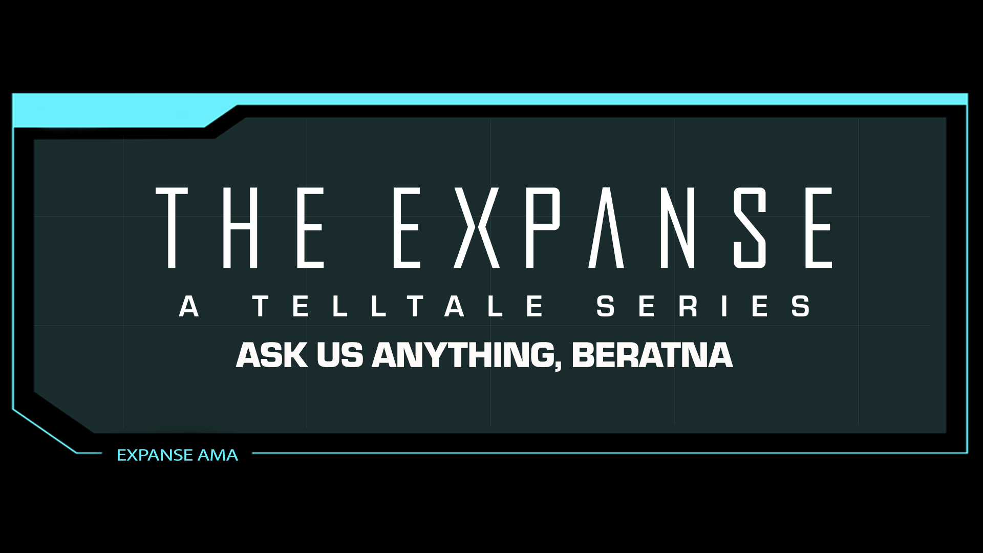 AMA – The Expanse: A Telltale Series